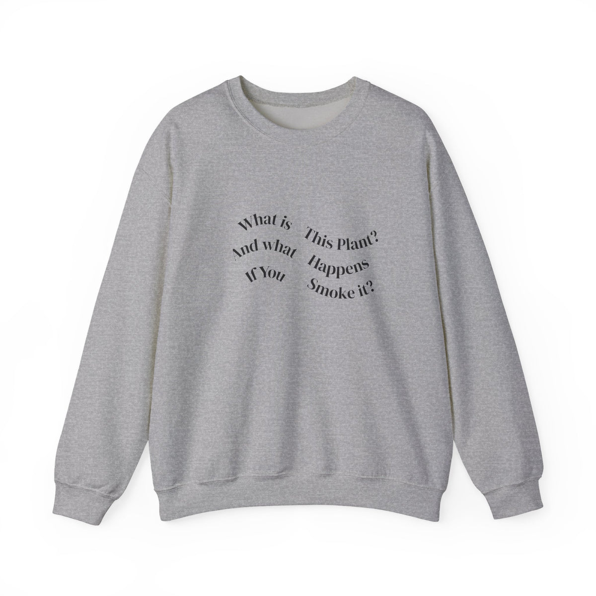WITPAWHIYSI? Crewneck