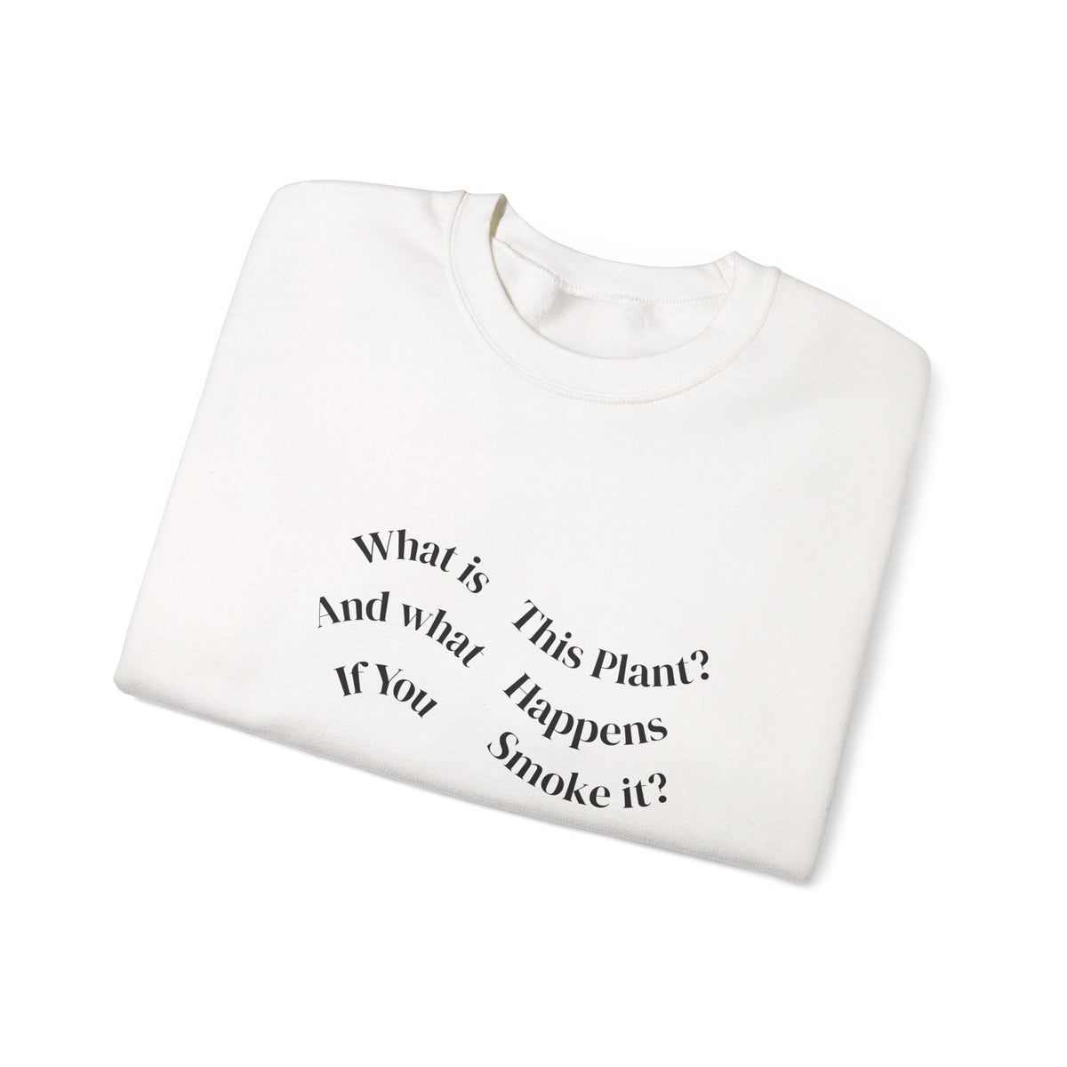 WITPAWHIYSI? Crewneck
