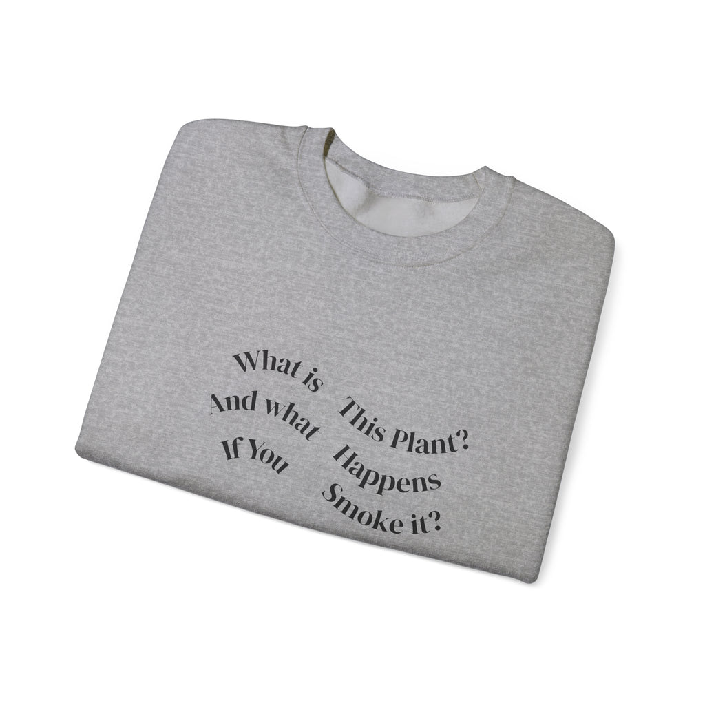 WITPAWHIYSI? Crewneck