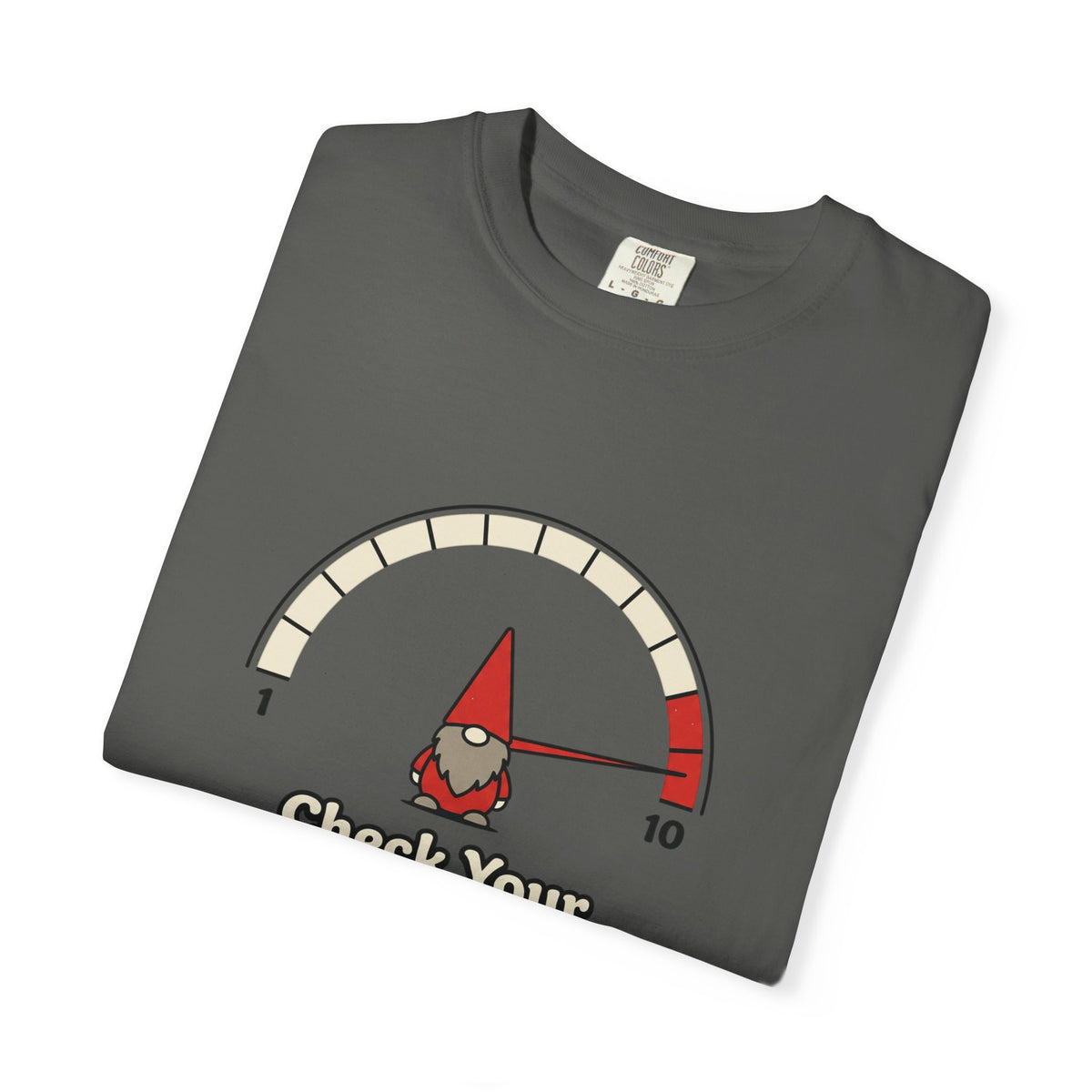 Check Your Gnome Scale T-Shirt